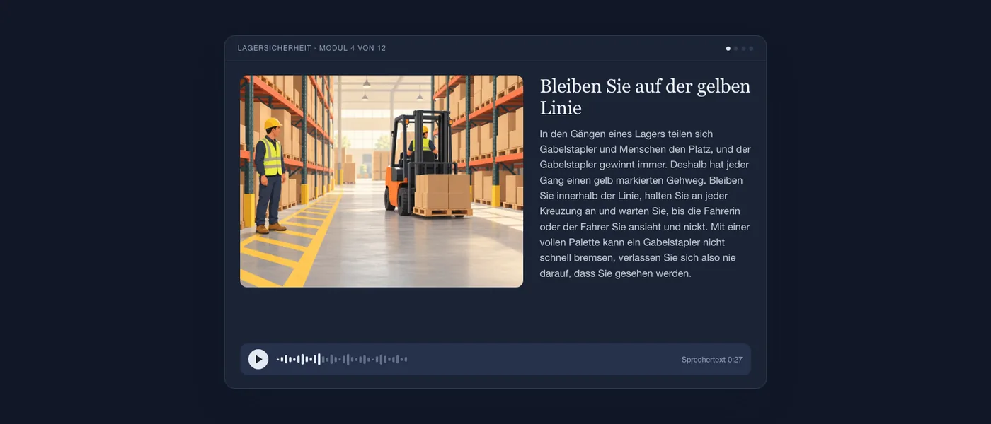 Eine fertige Lektion aus Sicht der Lernenden: die Illustration einer Person neben einem gelben Gehweg und einem Gabelstapler, der Lektionstext „Bleiben Sie auf der gelben Linie“ und ein Audioplayer.